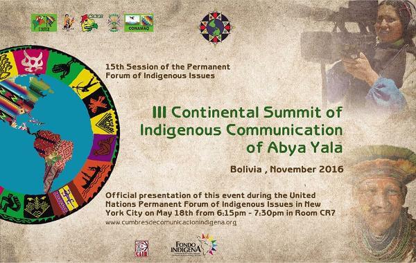 III Continental Summit of Indigenous Communication of Abya Yala