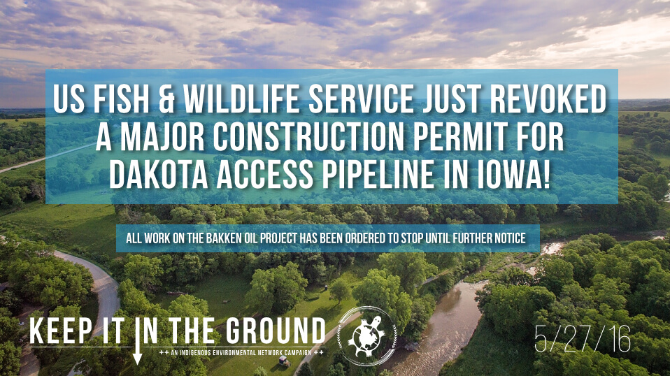 U.S. Fish and Wildlife Service Revokes Sovereign Lands Construction Permit for Dakota Access Pipeline in Iowa
